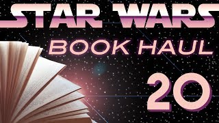 Star Wars Book Haul #20