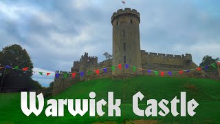 Exploring the Rich History of Warwick Castle