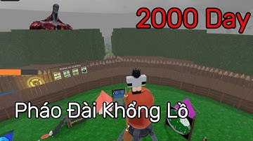 Mình Xây Pháo Đài Khổng Lồ Và Sống Sót 2000 Ngày Trong 99 nights in the forest roblox