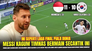 🔴INDONESIA BUAT SEJARAH !! Messi Sampai Bilang Gini Usai Laga Indonesia Vs Korea Di Piala Asia U23