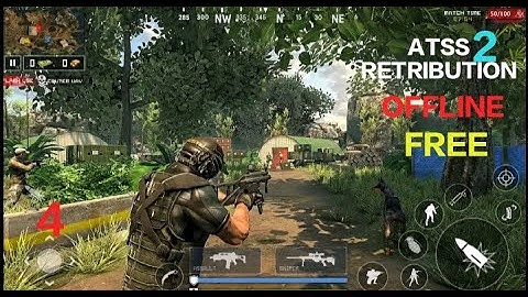 ATSS 2 : Gameplay Free to Play . Offline Shooting Game ( Android ) Part-4