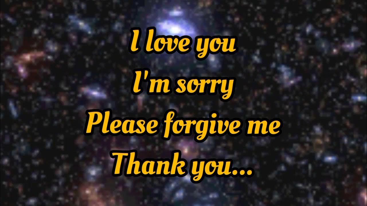 HO'OPONOPONO HEALING MANTRA | MAGIC WORDS | I LOVE YOU, I'M SORRY ...