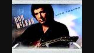 Video thumbnail of "Don McLean, Terri Sharp  You Can't Blame The Train"