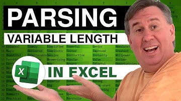 Excel - Parsing Variable Length - Episode 1043