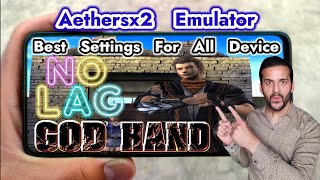 God hand aethersx2 emulator settings | Best settings for god hand aethersx2 emulator screenshot 4