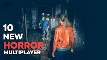 Top 10 Best Multiplayer Horror Games for Android & iOS 2023 [Offline/Online]