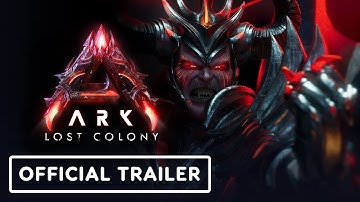 ARK: Lost Colony - Official Launch Trailer