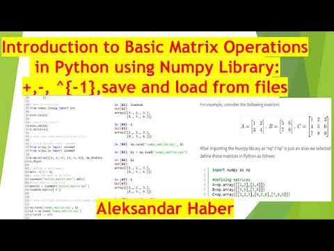 Introduction to Basic Matrix Operations in Python using Numpy Library ...