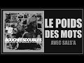 Capture de la vidéo [2004] Bouchées Doubles Feat. Sals&#39;A (Ness &Amp; Cité) - Le Poids Des Mots (Official Audio)