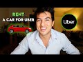 Is It Worth It To Rent a Car To Drive For Uber in 2024? | Pros &amp; Cons