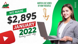 We made $2,895 in JANUARY 2022 LIVE PROOF  Easy Forex Pips