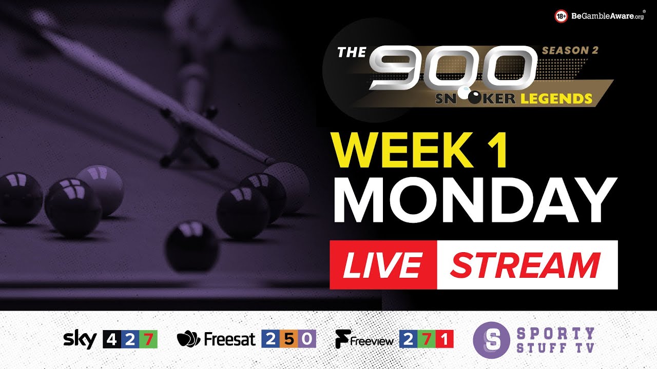 Snooker Legends 900 Season 2 Week 1 Monday Live Snooker