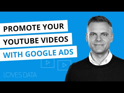 Promote Your YouTube Videos with Google Ads | Step-by-Step Tutorial To Get Video Views