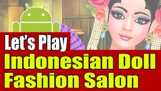 [Gameplay] Indonesian Doll Fashion Salon screenshot 3