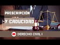 Prescripción y Caducidad