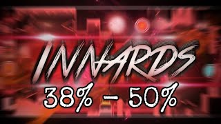 (Mobile) Innards 38% - 50% | Geometry Dash