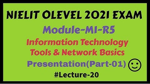 Module - M1R5|Information Technology| Presentation| Introduction to Impress|NIELIT OLEVEL|Lecture-20
