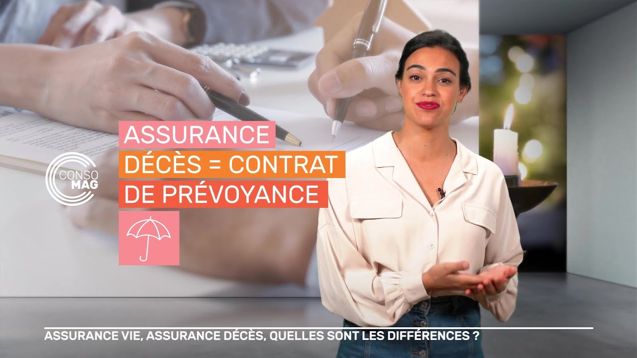 Assurance vie, assurance décès, quelles sont les différences ? #CONSOMAG