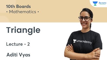Triangle | L2 | 10th Boards | JEE Math Rankers | Aditi Vyas