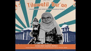 Annisa Nur Lestari, M.Pd.I | Qori Tarawih 8 Ramadhan 1446 H