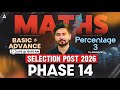 SSC Phase 14 Maths Classes 2026 | SSC Selection Post Maths PYQ | Percentage #3 | By Ashish Sir