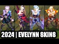 All evelynn skins spotlight 2024  league of legends