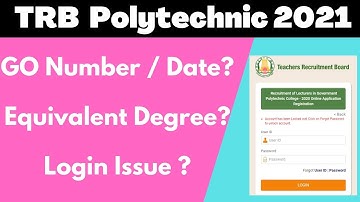 TRB Polytechnic 2021| Login/ GO Number and Equivalent Degree related problems in documents uploading