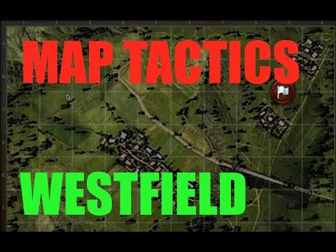 Wot Map Tactics Strategy Westfield World Of Tanks Youtube