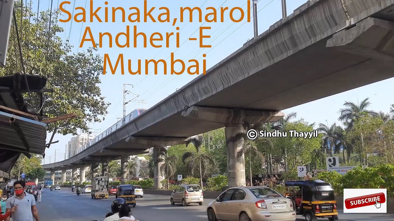 Sakinaka, Marol, Andheri  East, Mumbai