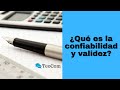 Confiabilidad y validez de un instrumento de investigación I Metodología de la Investigación