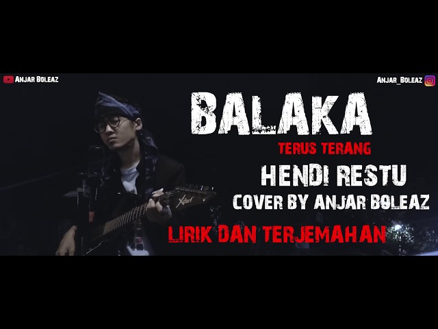 Cover Lagu Sunda !!! Balaka - Hendi Restu (Lirik dan Terjemahan) by Anjar Boleaz class=