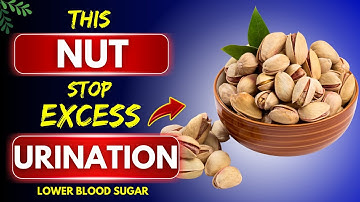 Top 3 Best Nuts to Stop Frequent Urination at Night! (Nocturia)