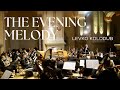 Levko Kolodub: The Evening Melody (Youth dance suite №2)