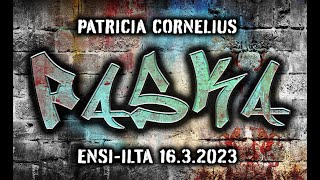 Patricia Cornelius: PASKA