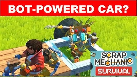 Attempting to Power a Car with Totebots and Haybots in Scrap Mechanic Survival - Glowbug Boat Too
