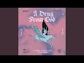 Miniature de la vidéo de la chanson A Drug From God (Sosa Remix)