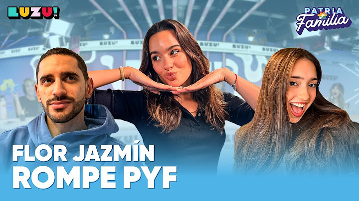 #PATRIAYFAMILIA l FLOR JAZMIN HABLA DE SU RELACIÓN CON NICO Y DE SU HISTORIA PERSONAL