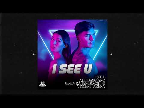 Ale Basciano, Ginevra Lamborghini & Vincent Arena - I SEE U (Visualizer)