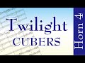 [ホルン4重奏]Twilight/CUBERS[Horn Quartet]楽譜付