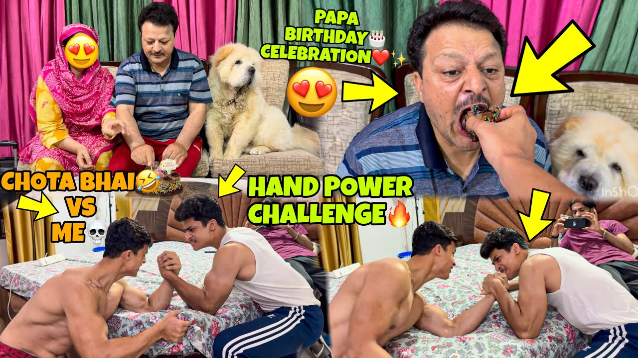 Papa Birthday Celebration🎂😍 Chota Bhai vs Me😱🔥 | Challenge Who will win ? First time on Youtube | 