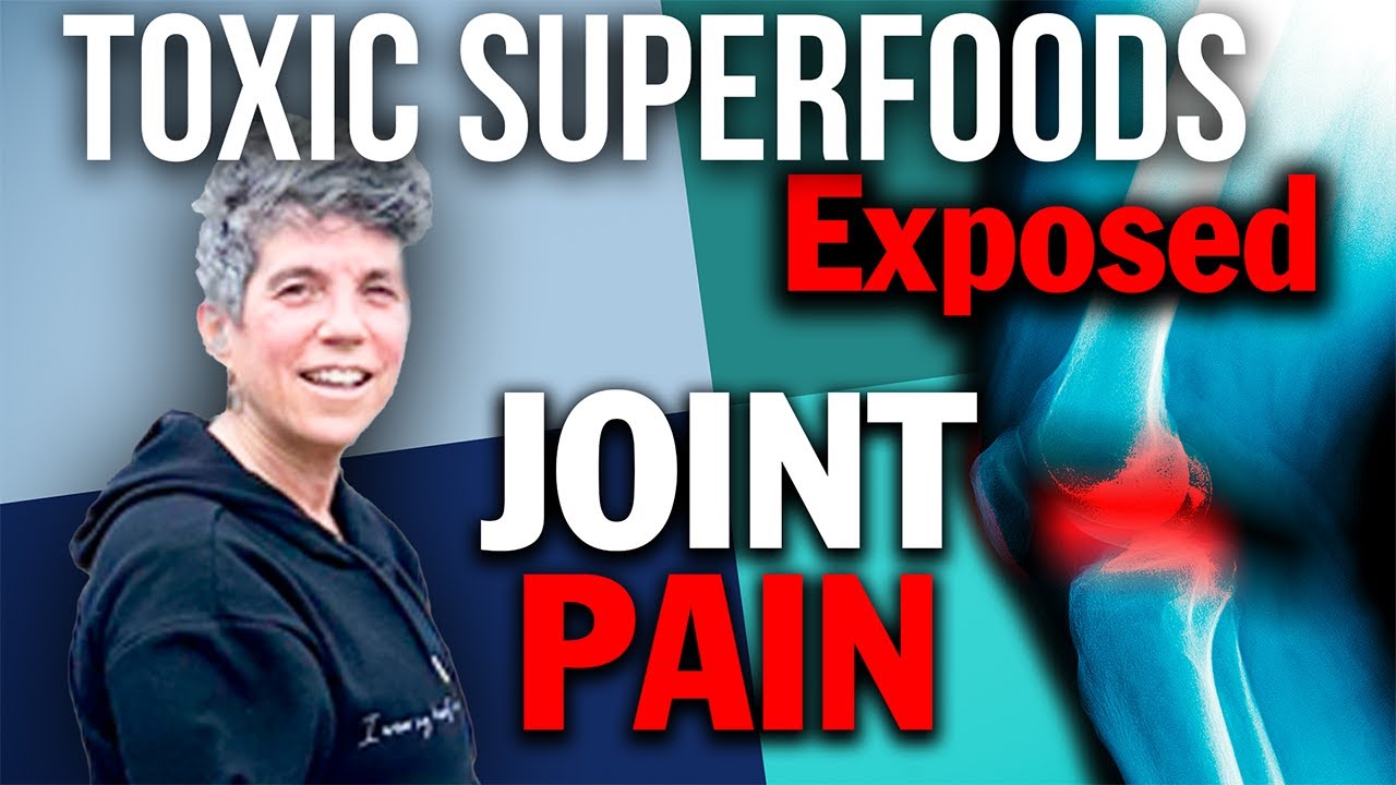 Toxic Superfoods Exposed Joint Pain and the Struggle with Oxalates