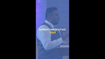Catholics Under Attack Today