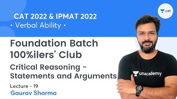 CR - Statements and Arguments L19 l Foundation Batch - 100%ilers