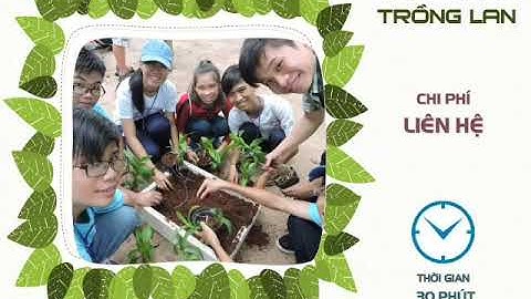 Chương trình tham quan Khu Nông nghiệp công nghệ cao TP  Hồ Chí Minh