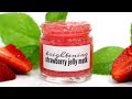 Homemade Brightening Strawberry Jelly Face Mask - Exfoliating Face Mask