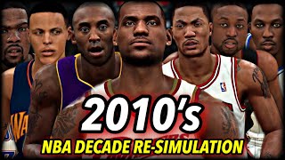 I Reset The NBA To 2010 And Re-Simulated THE WHOLE DECADE. | 2010's Decade Re-Simulation Chapter 1