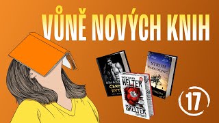 True crime, historická romance s prvky magie a další knižní novinky | Vůně nových knih 17