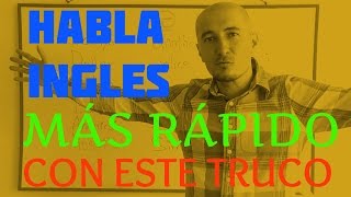 HABLA inglés con fluidez más rapidamente LESSON-9 HABLA inglés con fluidez más rapidamente LESSON-9
