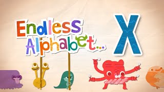 Endless Alphabet A to Z - Letter X - X-RAY, XYLOPHONE | Originator Games
