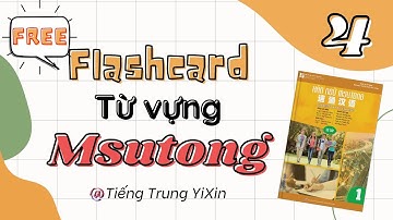 【Từ Vựng】Bài 4 - 你去哪儿 | Giáo trình chuẩn Msutong Sơ cấp | Tiếng Trung YiXin 🇨🇳 #giveaway #quizlet